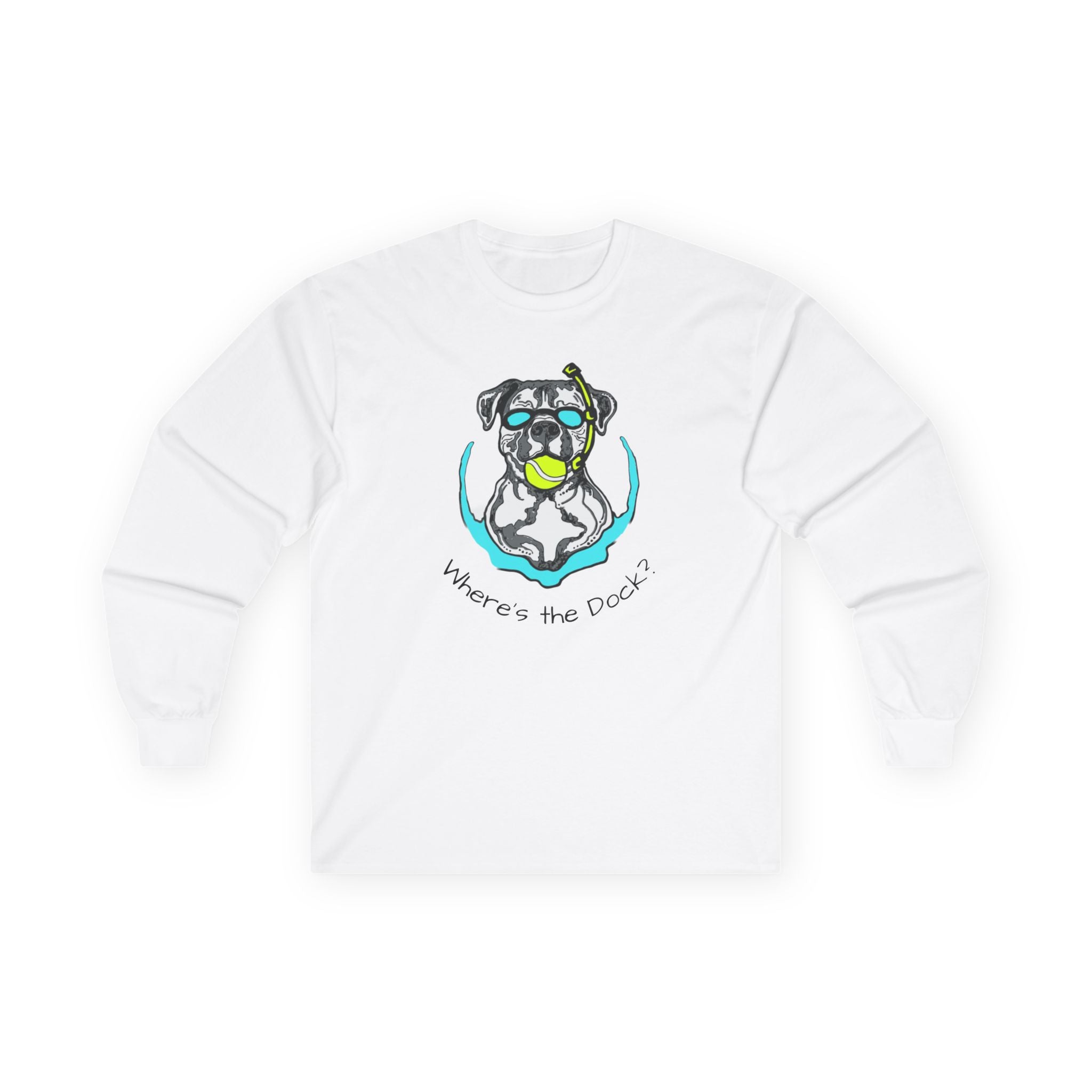 Where's the Dock? Long Sleeve