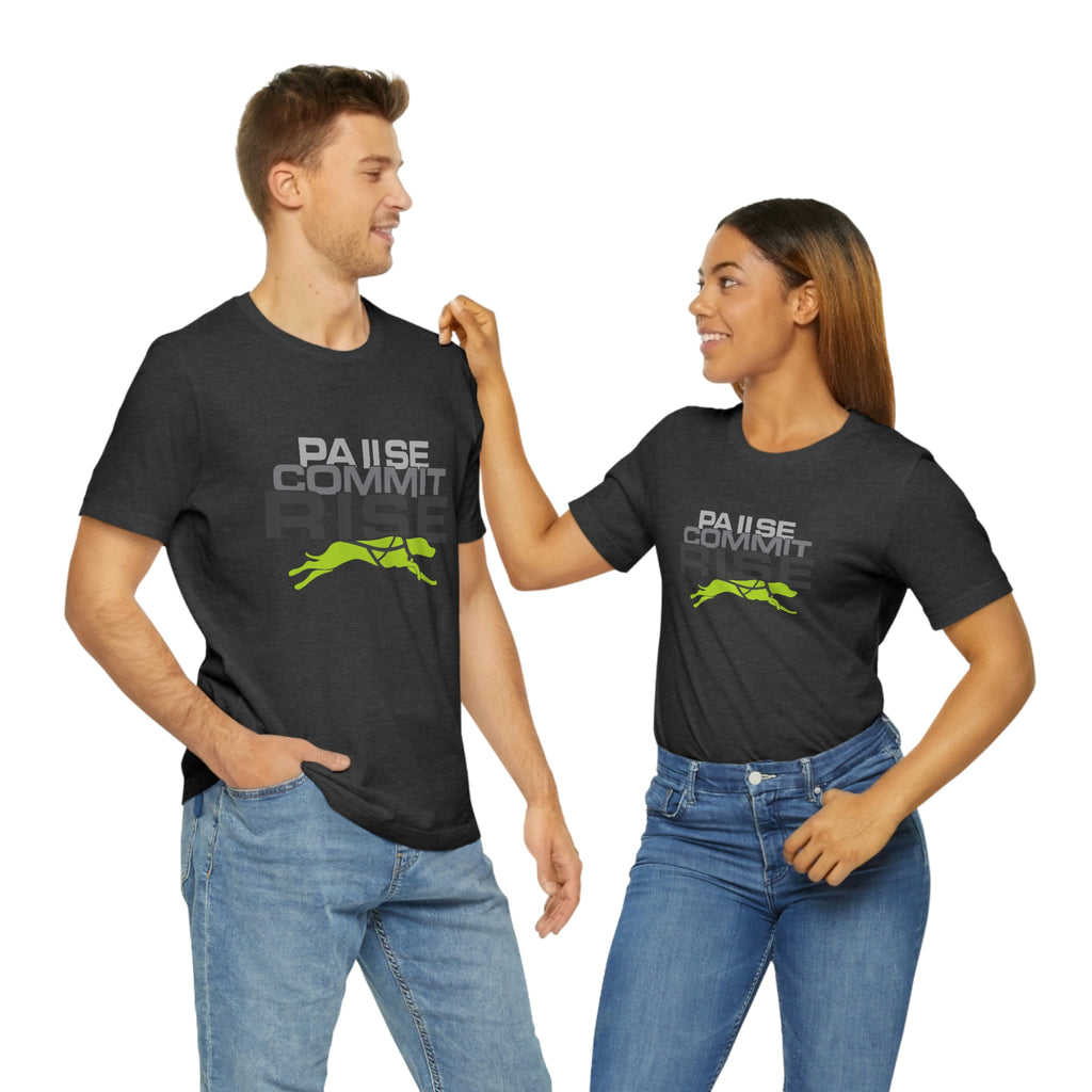 Pause Commit Rise Official Advanced Performance Canine Short Sleeve Tee