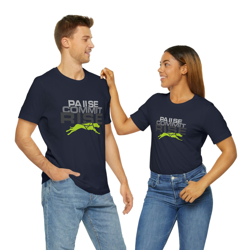Pause Commit Rise Official Advanced Performance Canine Short Sleeve Tee