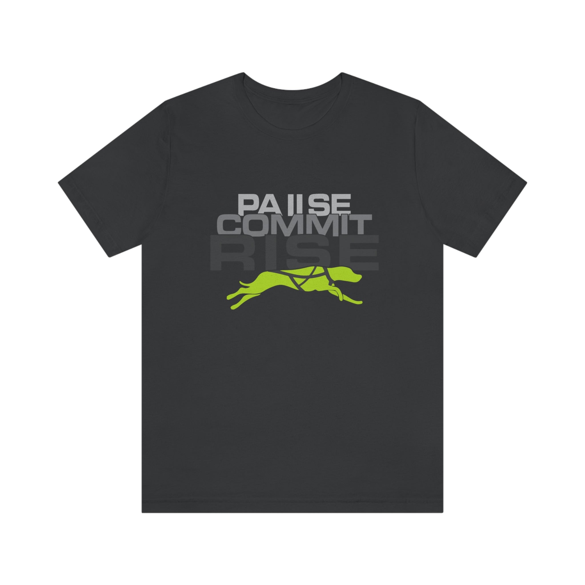 Pause Commit Rise Official Advanced Performance Canine Short Sleeve Tee