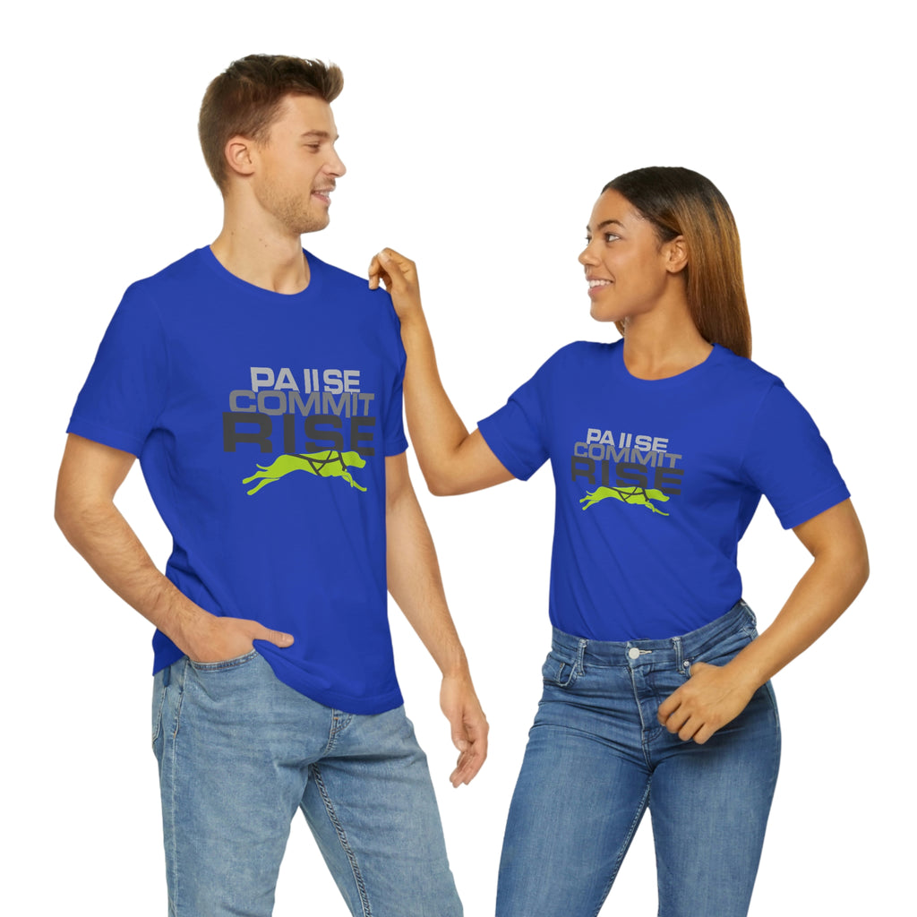 Pause Commit Rise Official Advanced Performance Canine Short Sleeve Tee